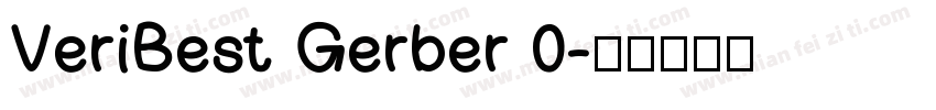 VeriBest Gerber 0字体转换